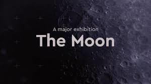 The Moon Exhibition
